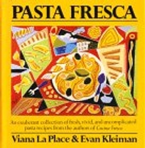 Pasta Fresca: An Exuberant Collection of Fresh