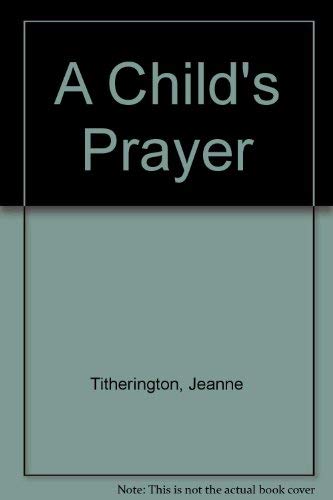 cover image A Child's Prayer