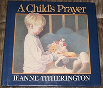 A Child's Prayer