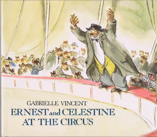 cover image Ernest and Celestine at the Circus
