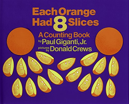 cover image Each Orange Had 8 Slices