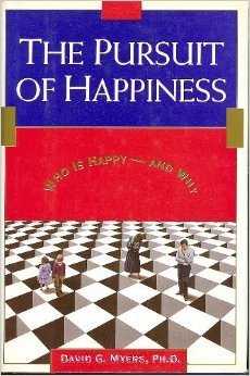 cover image The Pursuit of Happiness: Who is Happy--And Why