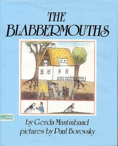 cover image The Blabbermouths: Adapted from a German Folktale
