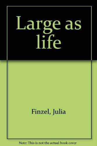 cover image Large as Life