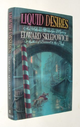 cover image Liquid Desires: An Urbino Macintyre Mystery