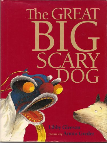 cover image The Great Big Scary Dog