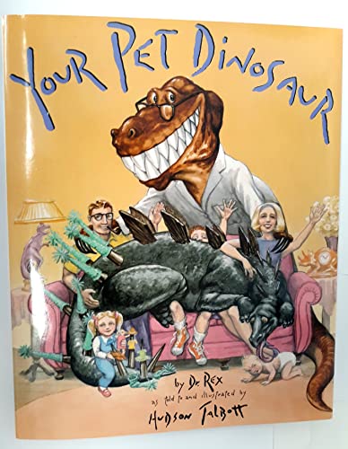 cover image Your Pet Dinosaur: An Owner's Manual