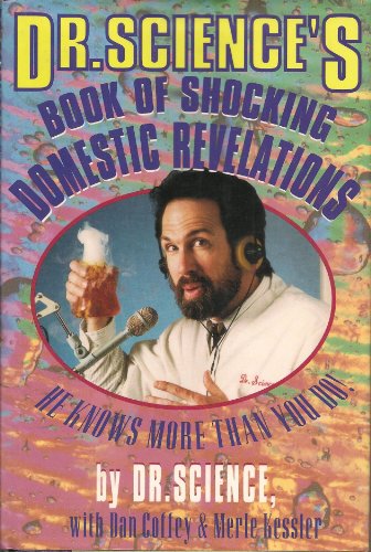 cover image Dr. Science's Book of Shocking Domestic Revelations