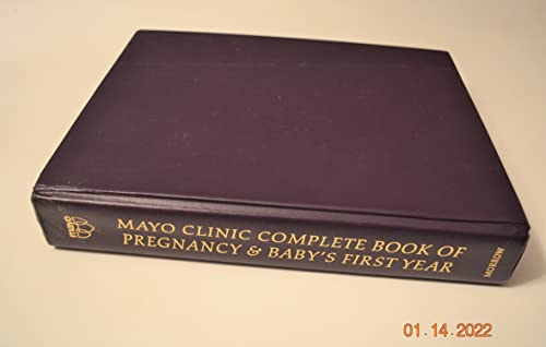 cover image Mayo Clinic Complete Book of Pregnancy & Baby's First Year