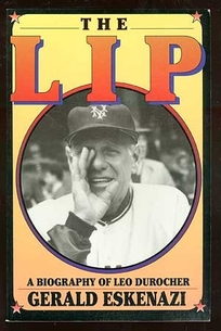 The Lip: A Biography of Leo Durocher
