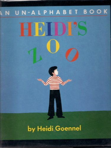 cover image Heidi's Zoo: An Un-Alphabet Book