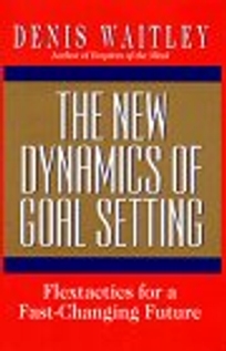 New Dynamics of Goal Setting: Flextactics for a Fast-Changing Future