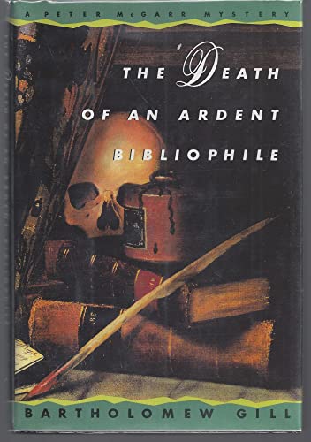 cover image The Death of an Ardent Bibliophile: A Peter McGarr Mystery