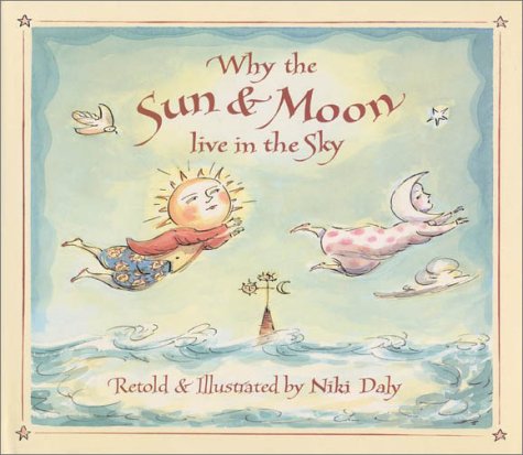 cover image Why the Sun & Moon Live in the Sky