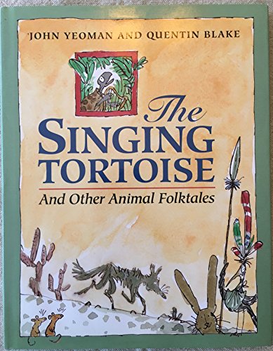 cover image The Singing Tortoise and Other Animal Folktales: And Other Animal Folktales