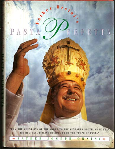 cover image Father Orsini's Pasta Perfecta