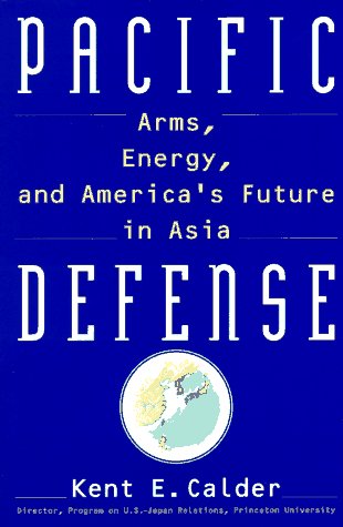 cover image Pacific Defense: Arms, Energy, and America's Future in Asia