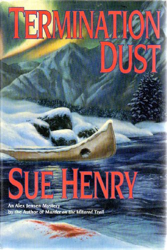 cover image Termination Dust: An Alex Jensen Mystery