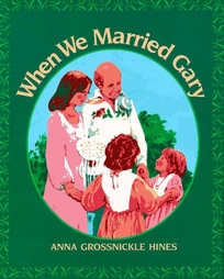When We Married Gary