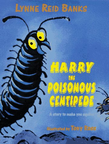 cover image Harry the Poisonous Centipede