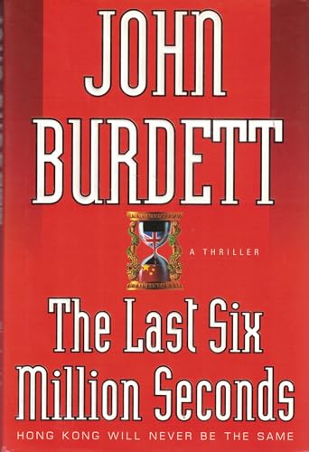 cover image The Last Six Million Seconds: A Thriller