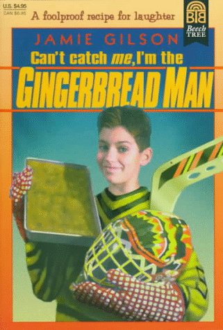 cover image Can't Catch Me, I'm the Gingerbread Man