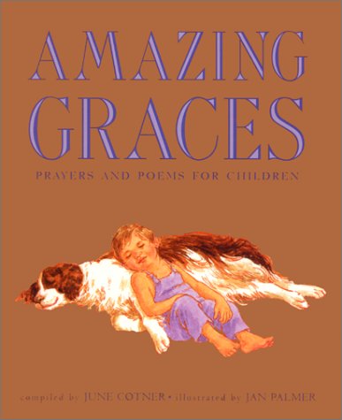 cover image AMAZING GRACES: Prayers and Poems for Children