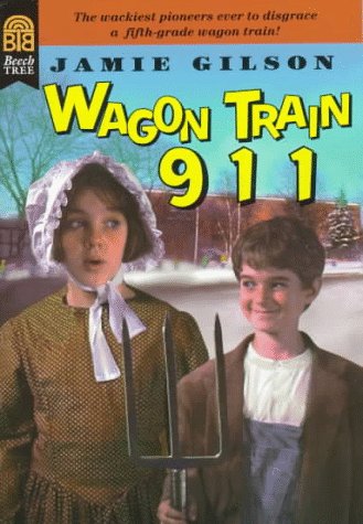 cover image Wagon Train 911 (Trophy Repackage)
