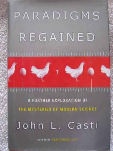 cover image Paradigms Regained: A Further Exploration of the Mysteries of Modern Science