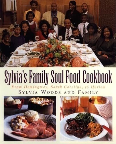 cover image Sylvia's Family Soul Food Cookbook: From Hemingway, South Carolina, to Harlem