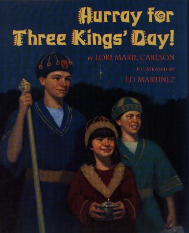 cover image Hurray for Three Kings' Day!