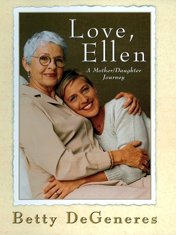 cover image Love, Ellen: A Mother/Daughter Journey