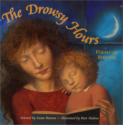 cover image THE DROWSY HOURS: Poems for Bedtime