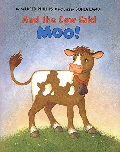 cover image And the Cow Said Moo!