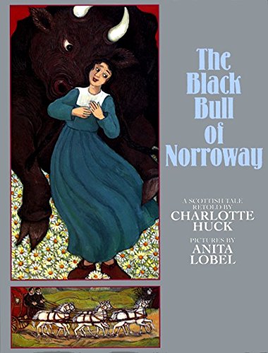 cover image The Black Bull of Norroway: A Scottish Tale