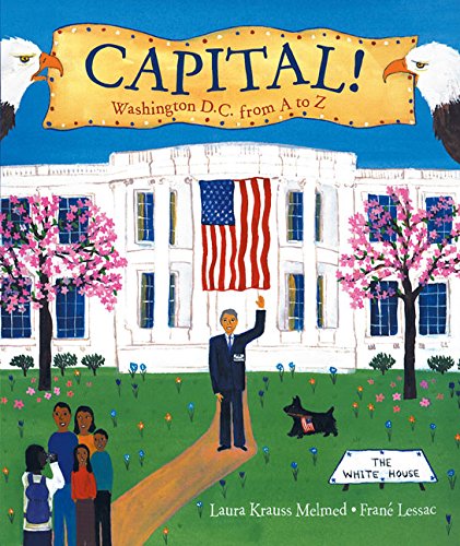 cover image Capital!: Washington D.C. from A to Z