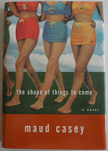 cover image THE SHAPE OF THINGS TO COME 