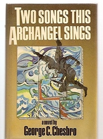 Two Songs This Archangel Sings