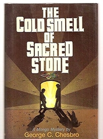 The Cold Smell of Sacred Stone