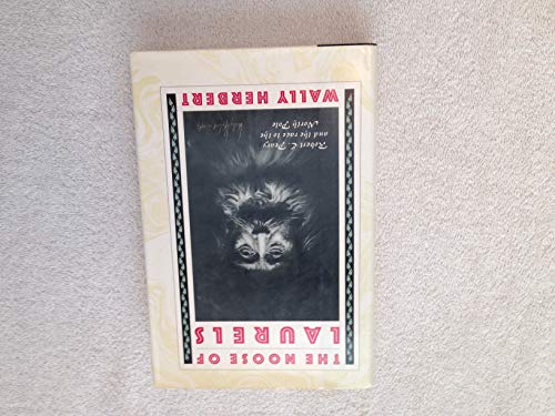 cover image The Noose of Laurels: Robert E. Peary and the Race to the North Pole