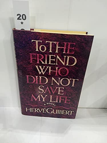 cover image To the Friend Who Did Not Save My Life