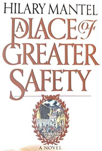 cover image A Place of Greater Safety