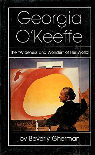 cover image Georgia O'Keeffe: The Wideness and Wonder of Her World