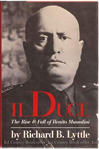 cover image Il Duce: The Rise and Fall of Benito Mussolini
