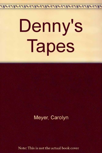 cover image Denny's Tapes
