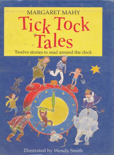 cover image Tick Tock Tales: Stories to Read Around the Clock