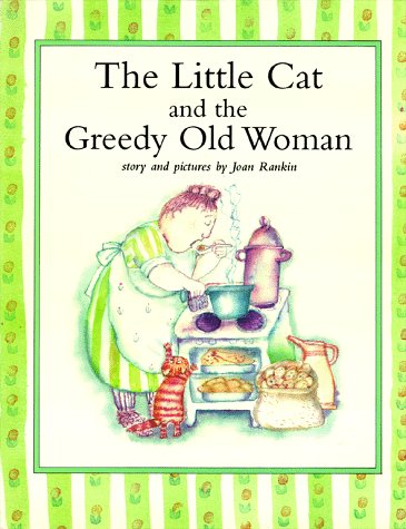 cover image The Little Cat and the Greedy Old Woman