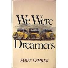 cover image We Were Dreamers