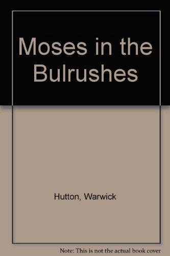 cover image Moses in the Bulrushes