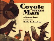 cover image Coyote Makes Man